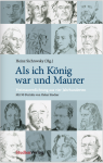 Buch-Cover "Als ich König war und Maurer", Heinz Sichrovsky, Freimaurer Gedichte